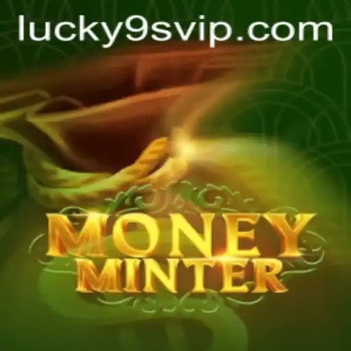 Exploring the Thrilling World of MoneyMinter with 9S.APP: A New Era in Gaming